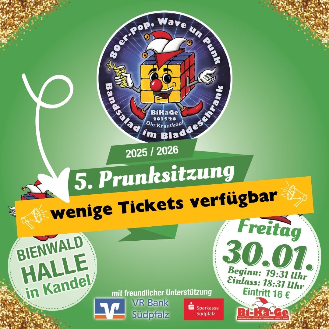 2025/2026 5. Prunksitzung wenige Tickets